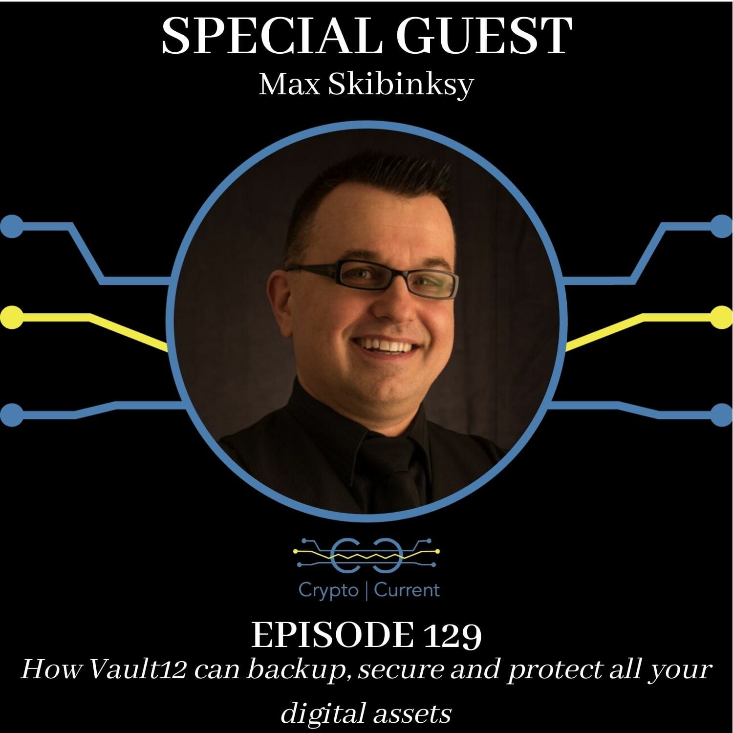 How Vault12 can backup, secure and protect all your digital assets