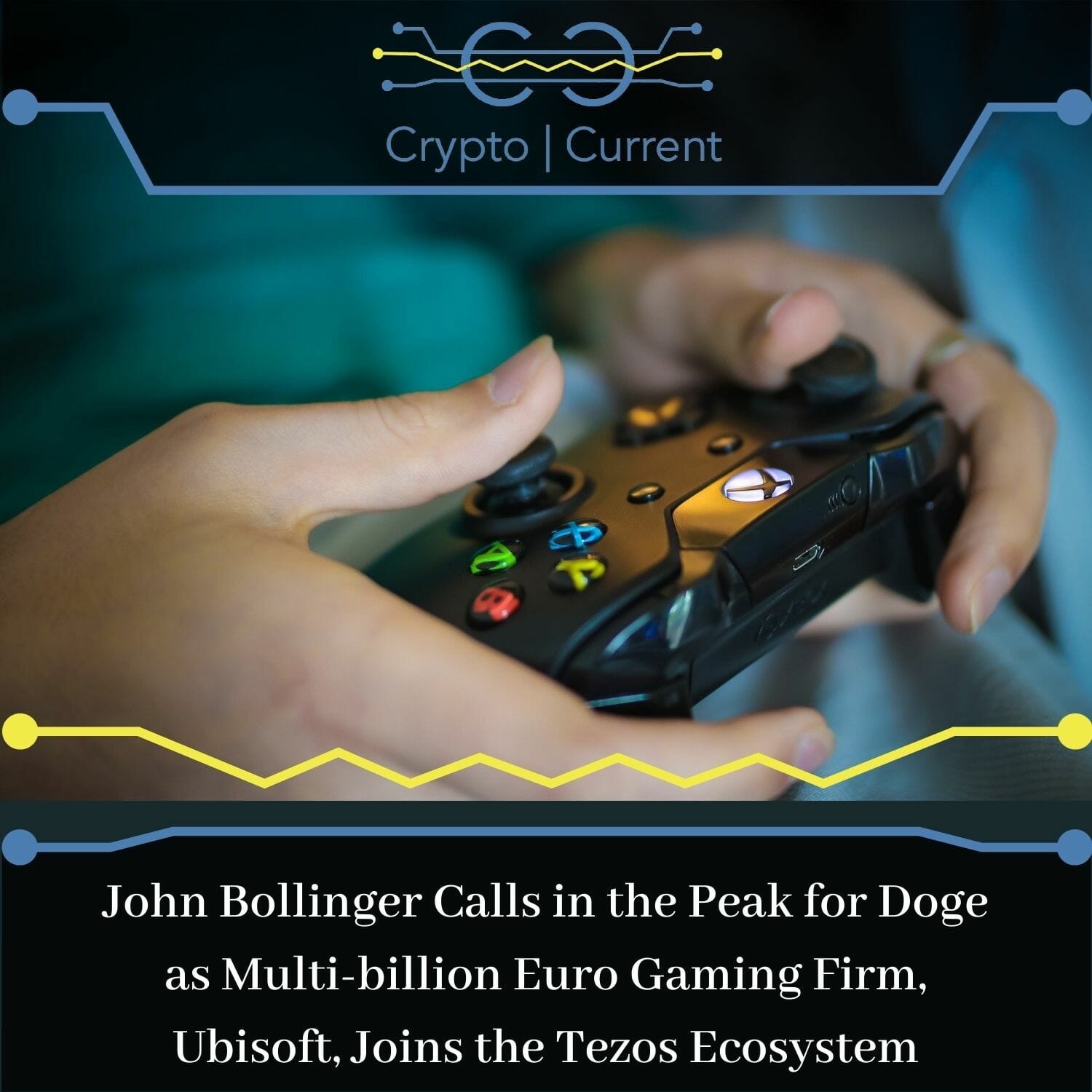 John Bollinger Calls in the Peak for Doge as Multi-billion Euro Gaming Firm, Ubisoft, Joins the Tezos Ecosystem