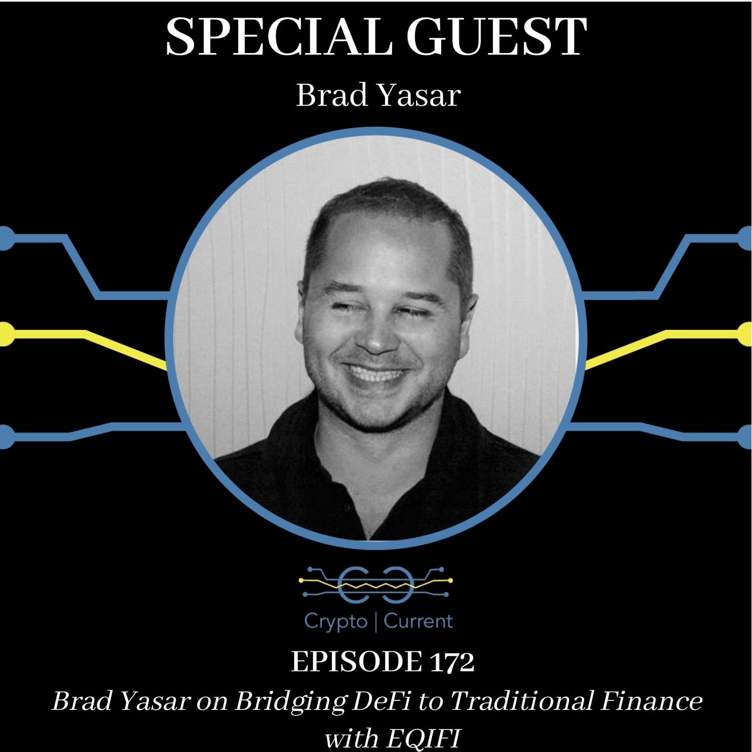 Brad Yasar on Bridging DeFi to Traditional Finance with EQIFI