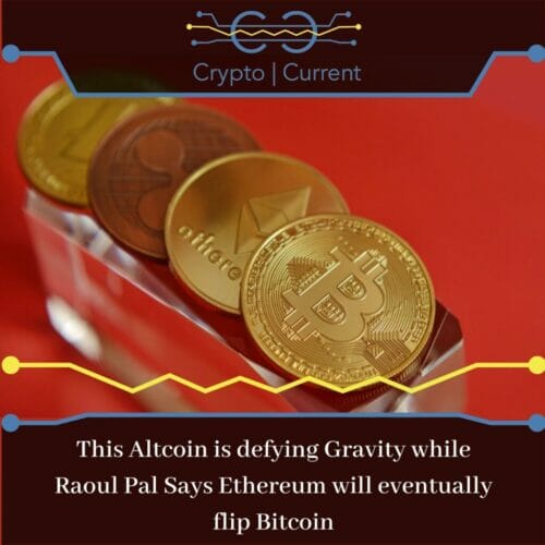 crypto forecast ~This Altcoin is defying Gravity while Raoul Pal Says Ethereum will eventually flip Bitcoin