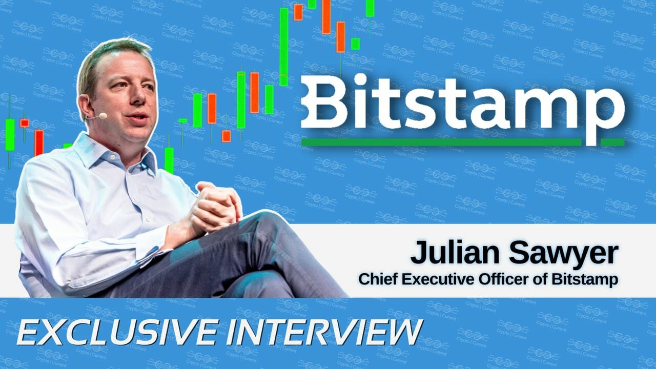 Julian Sawyer on how Bitstamp is the original global crypto exchange since 2011