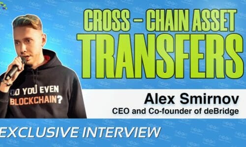 Alex Smirnov on deBridge's New Standard for Interoperability Across Blockchains