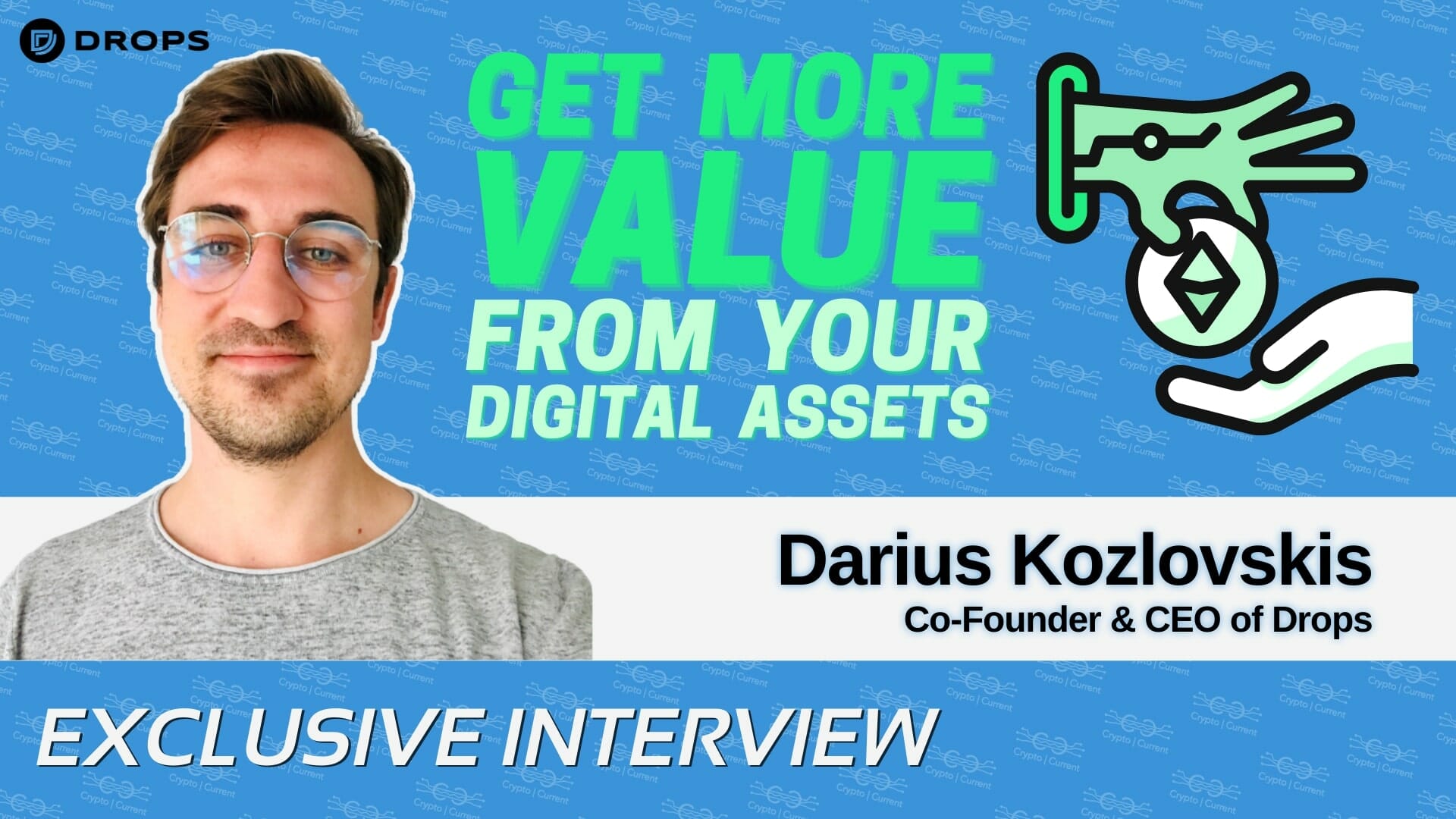 Darius Kozlovskis on Putting Your Digital Assets to Work with Drops.co