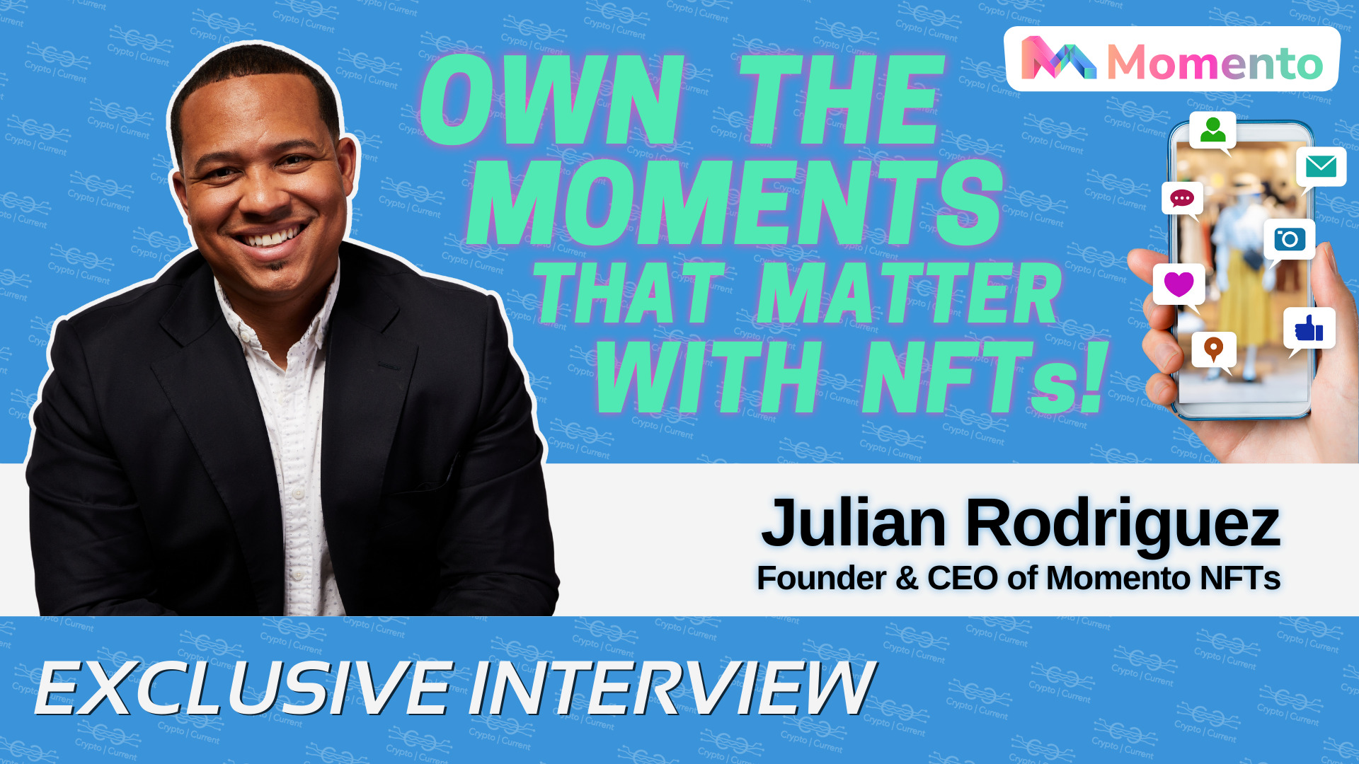 Julian Rodriguez Crypto Current Interview