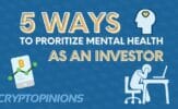 5 Ways to Prioritize Mental Health as an Investor