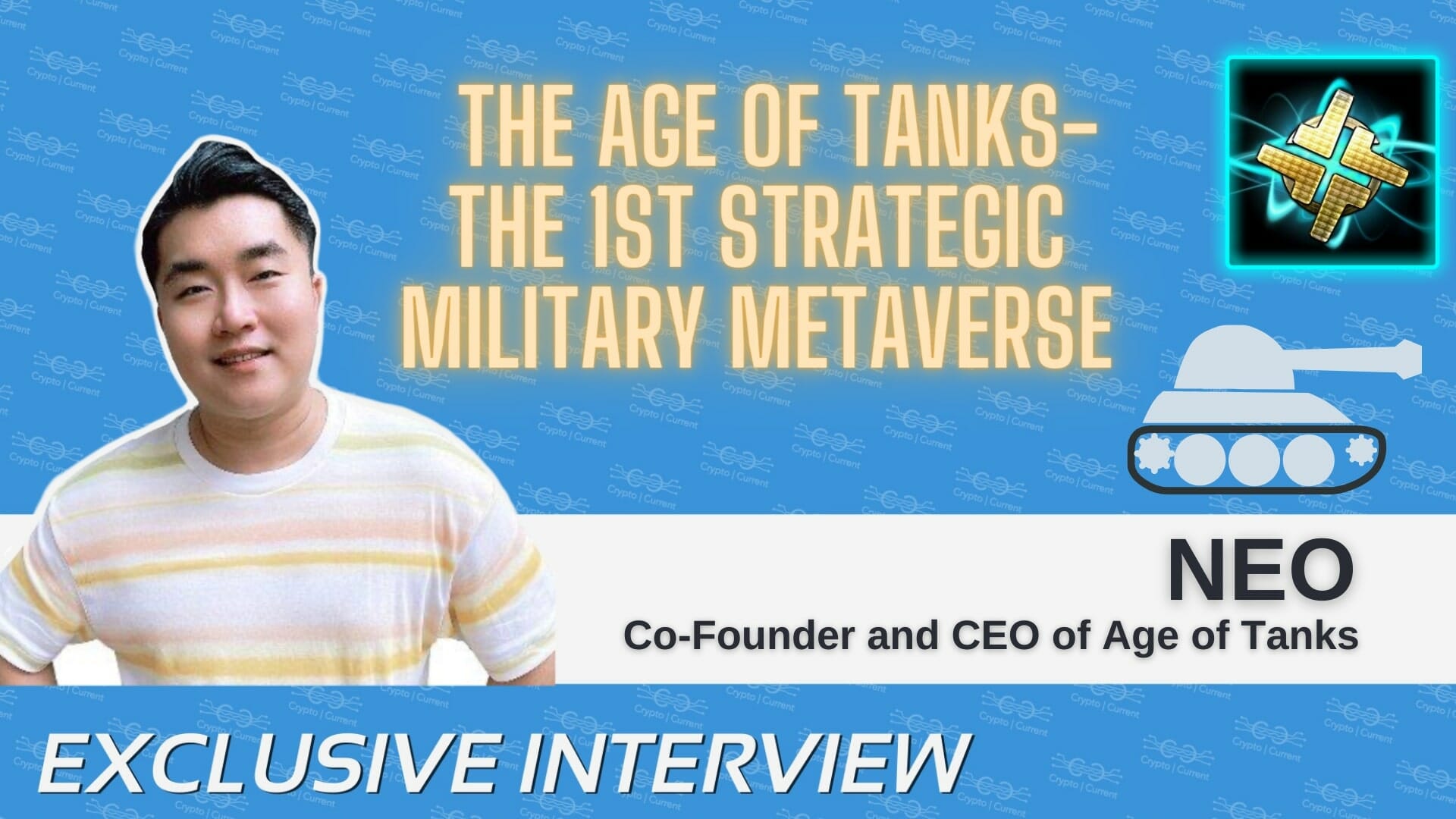 Neo on Age of Tanks - the 1st Strategic Military Metaverse