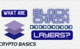 What are Blockchain Layers?