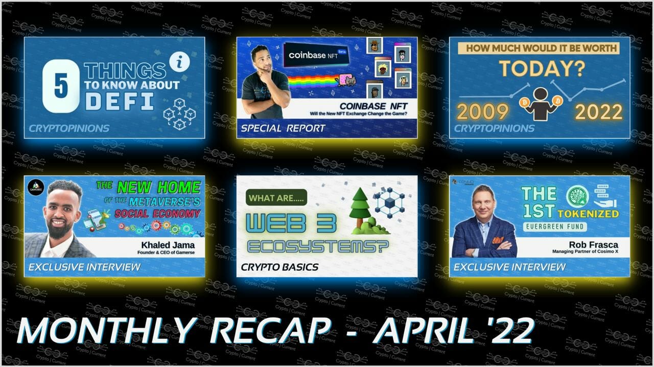 ICYMI Crypto Current April 2022