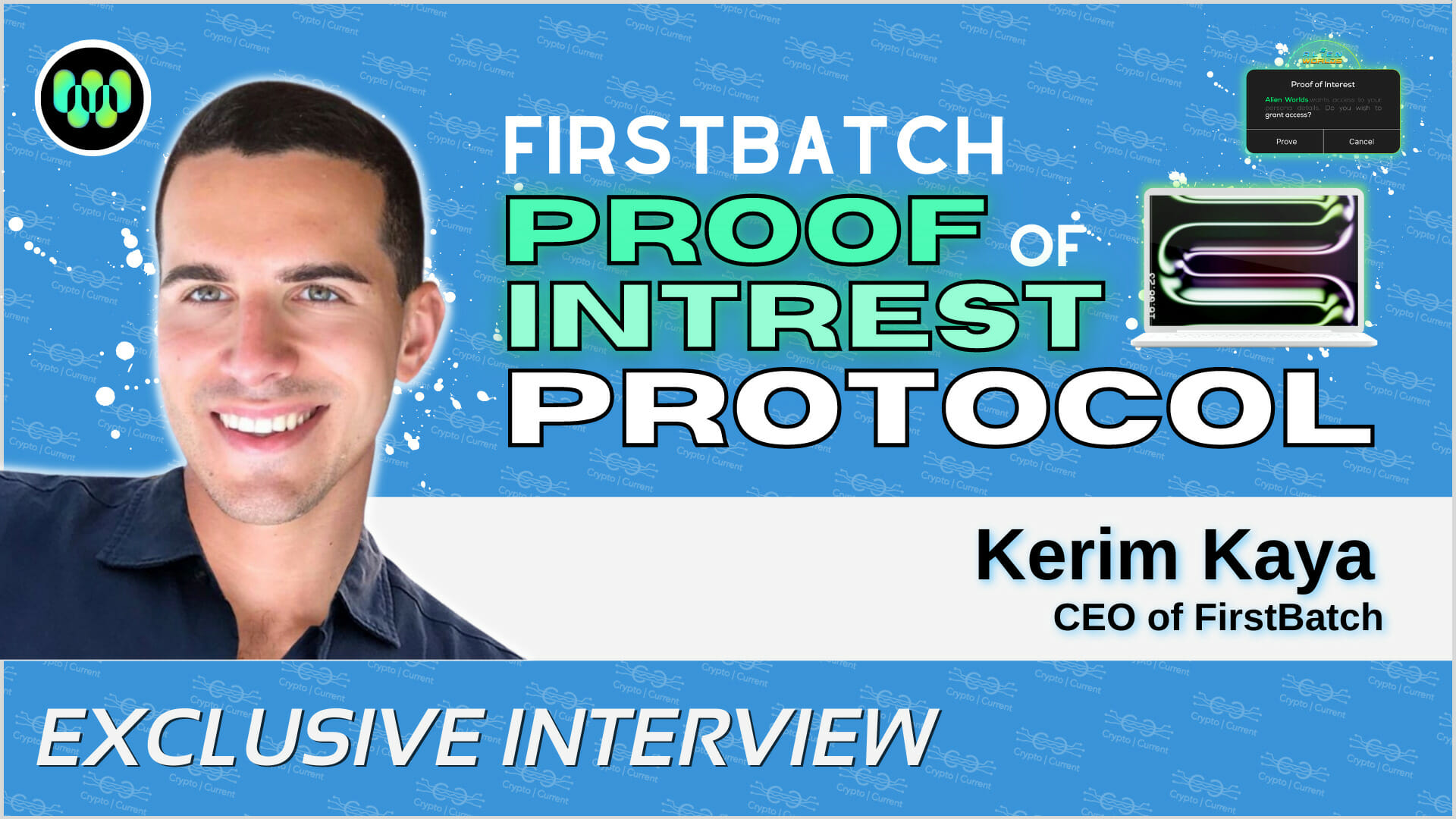 Kerim Kaya on the FirstBatch Proof of Interest